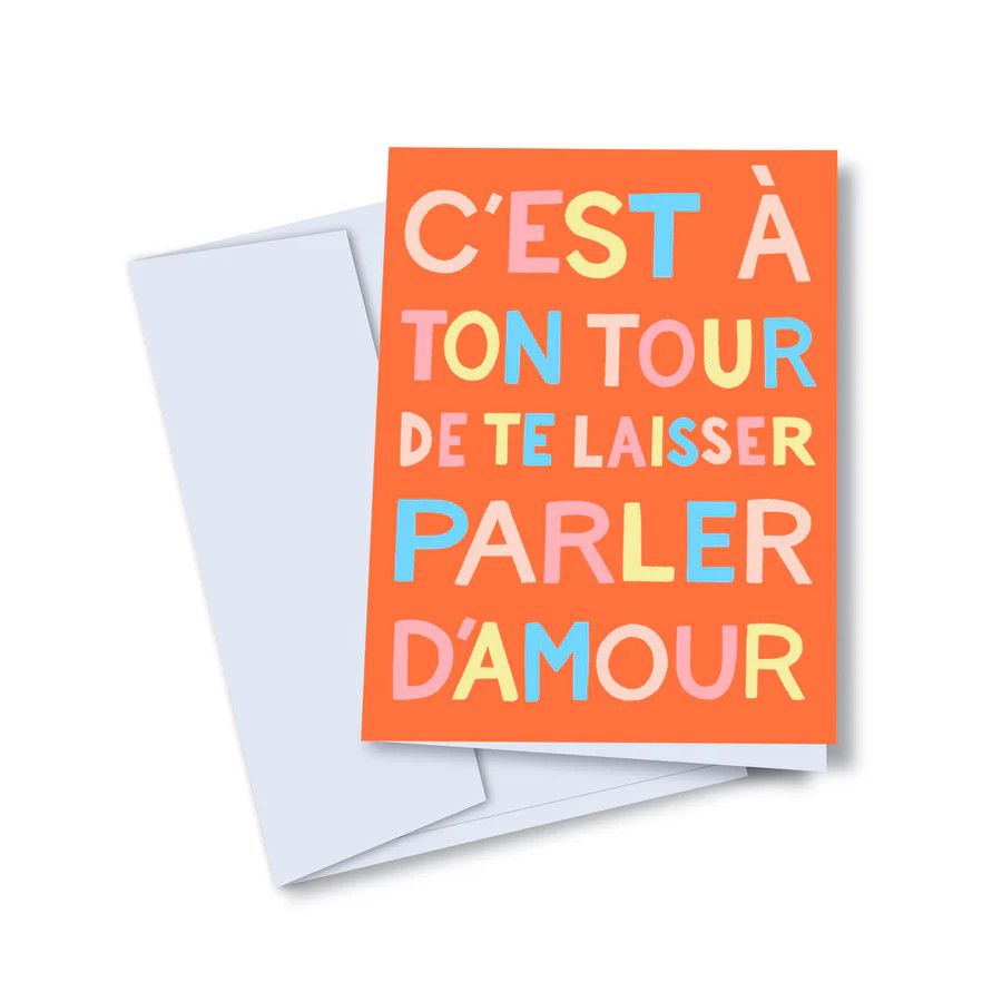 Toute - Greeting Card - C&#39;est à Ton Tour
