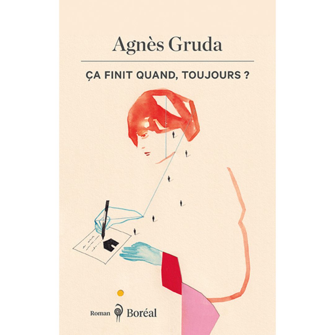 Ça Finit Quand, Toujours? - Agnès Gruda
