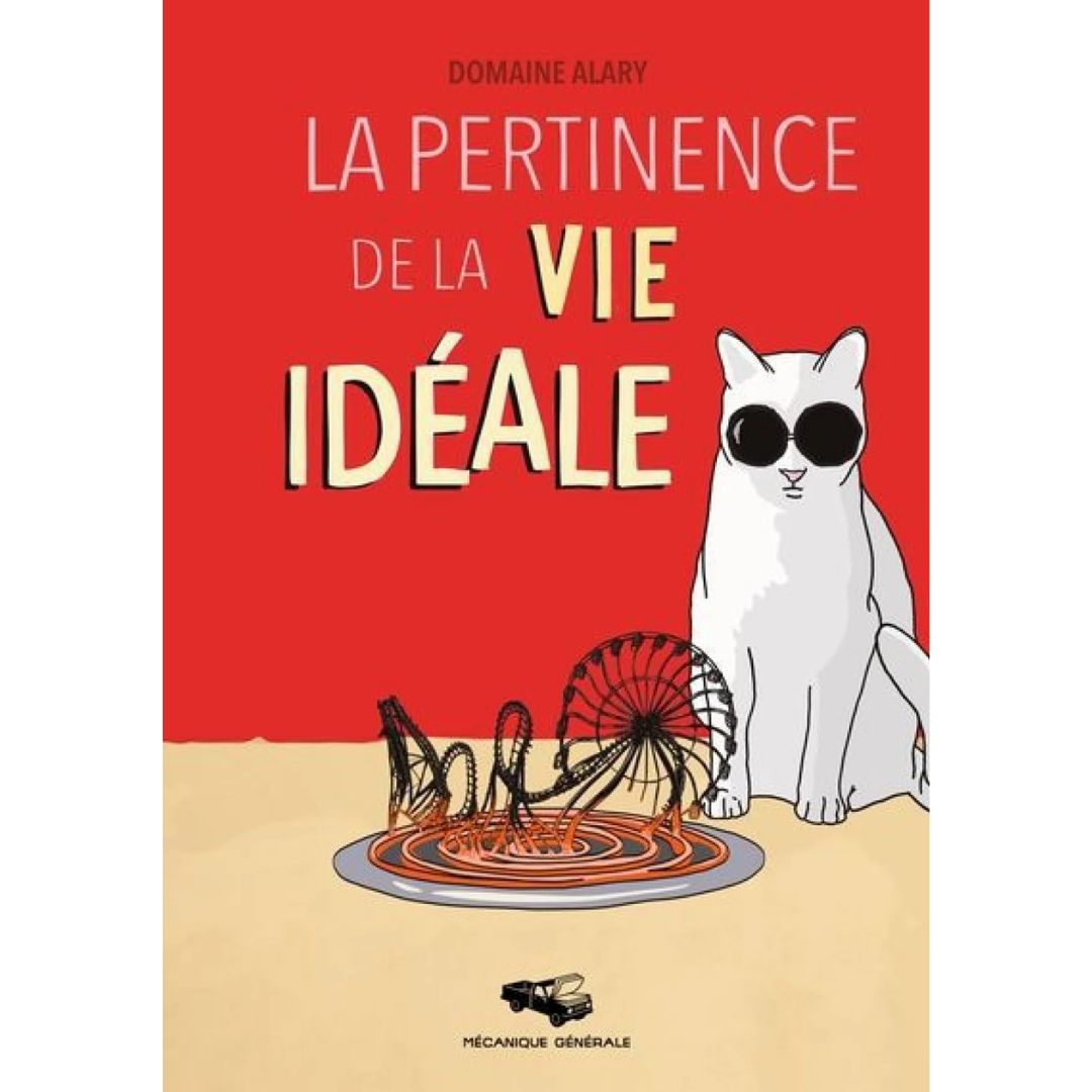 La Pertinence de la Vie Idéale - Domaine Alary