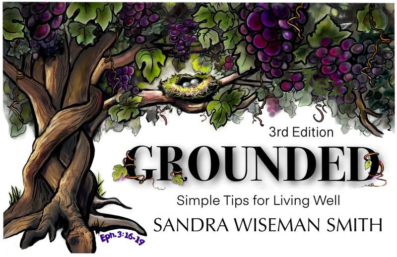 GROUNDED – SIMPLE TIPS FOR LIVING WELL, 2ND ED.