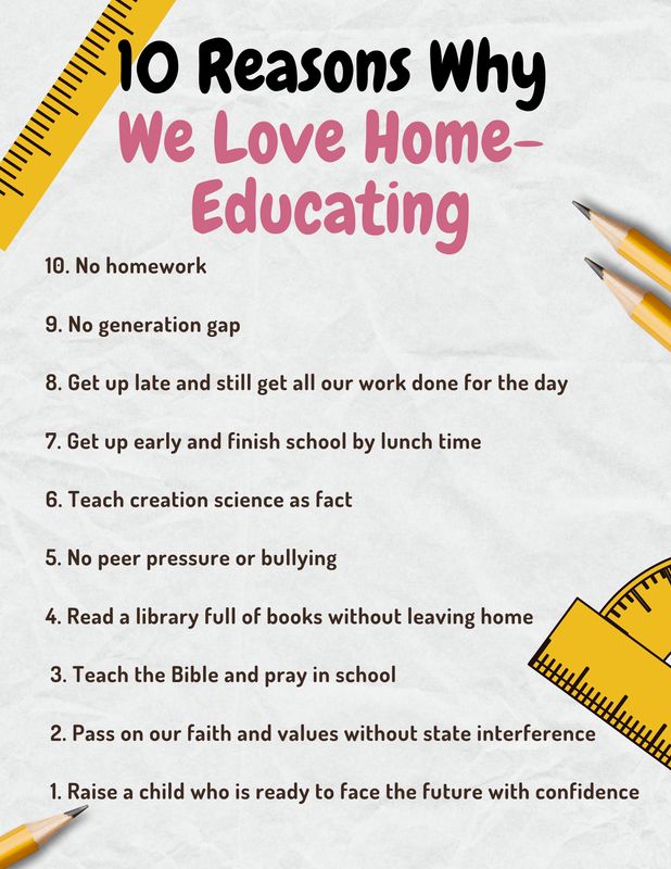 Chart listing #10 to # 1 reasons "We love home-educating" Graphics - 2 sections of yellow ruler and 3 yellow school pencils.