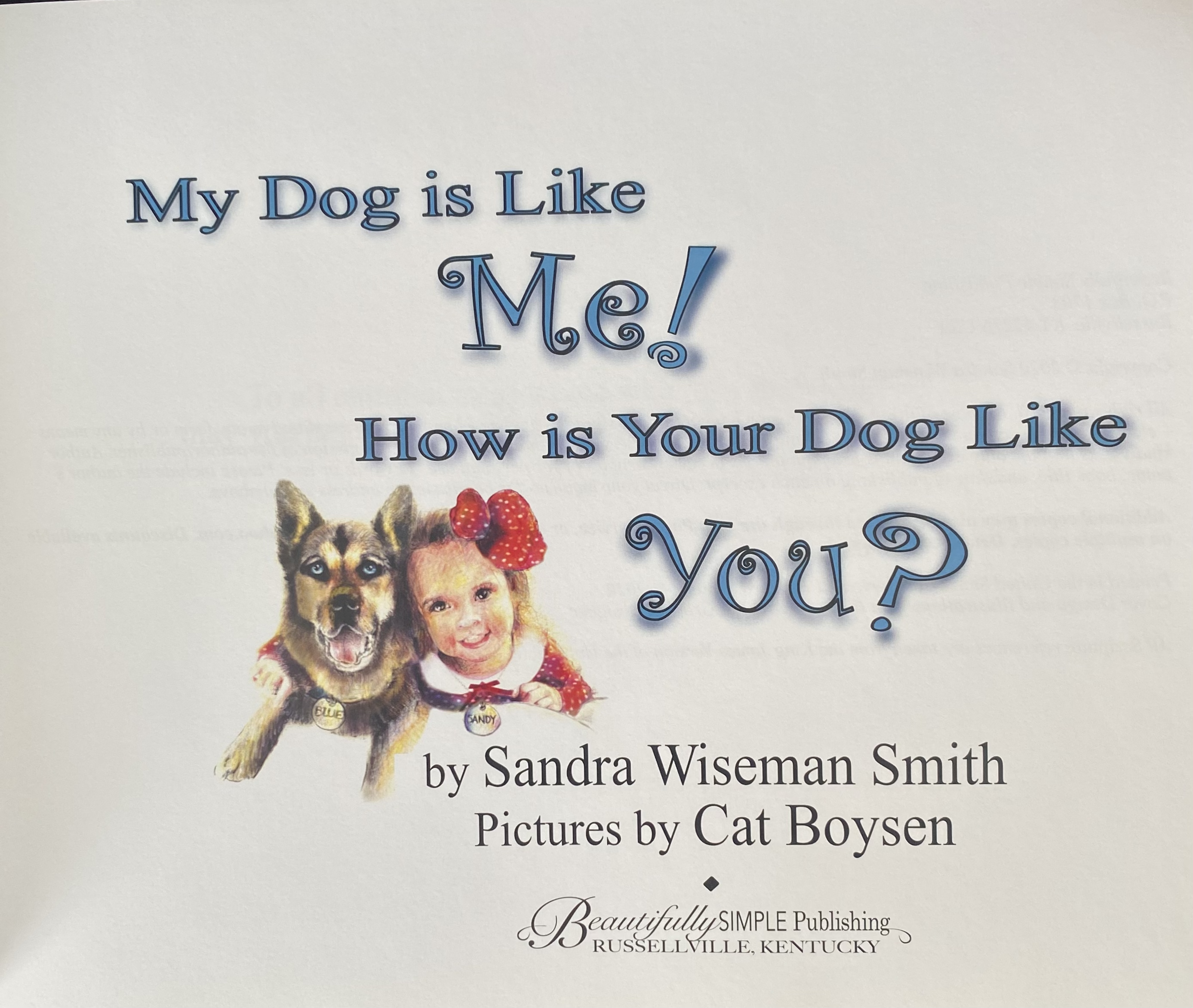 MY DOG IS LIKE ME! HOW IS YOUR DOG LIKE YOU?