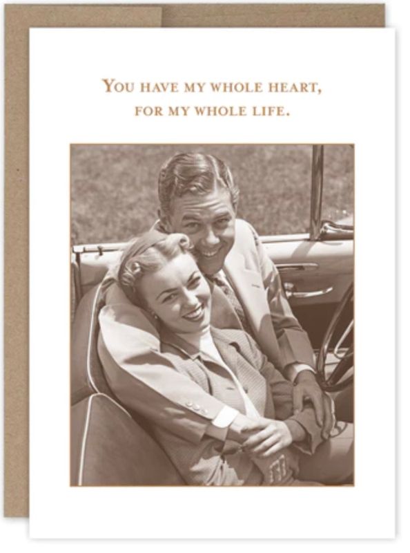 You Have My Whole Heart