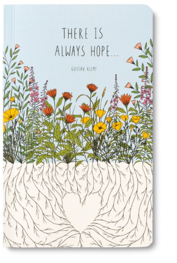 There is Always Hope Journal