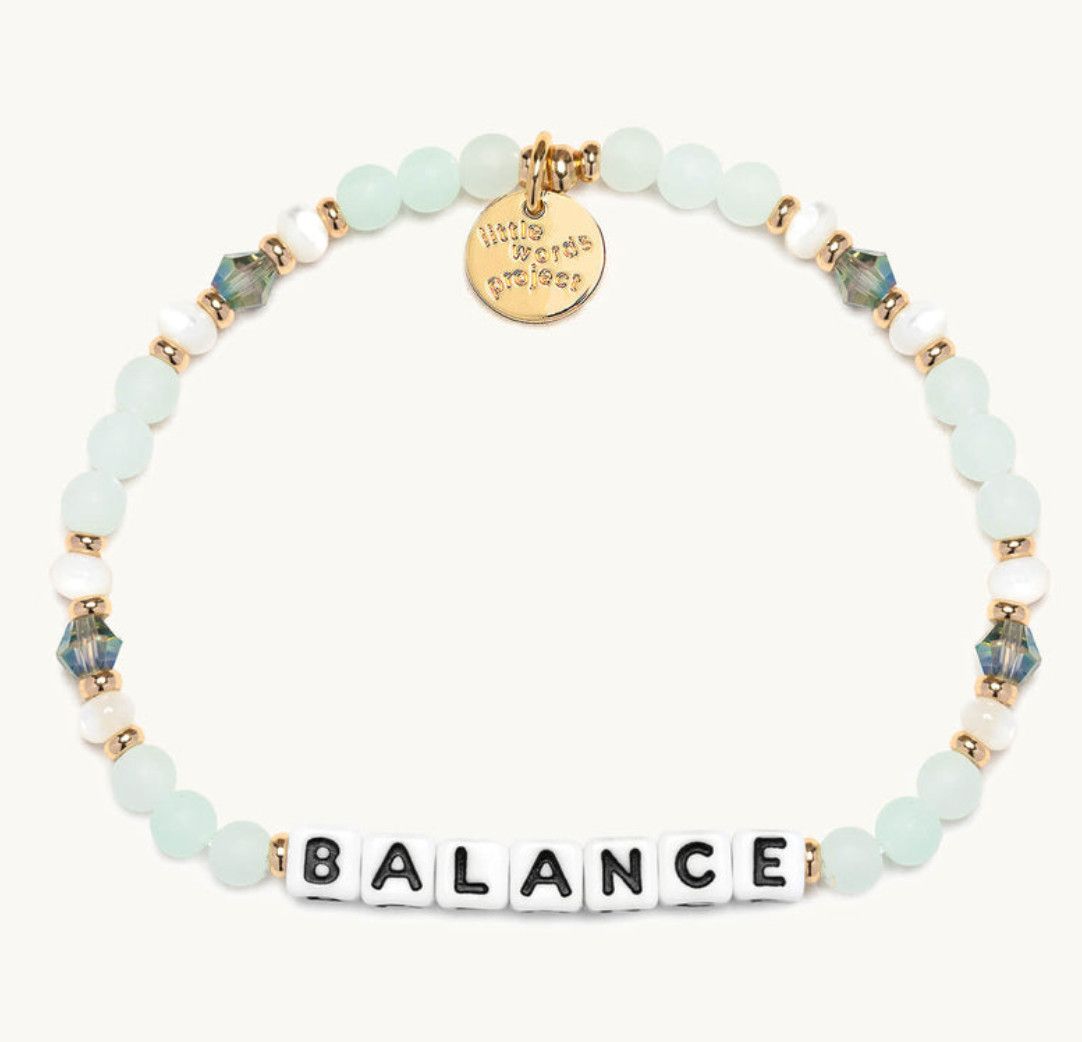 Balance  S/M Little Words Project Bracelet