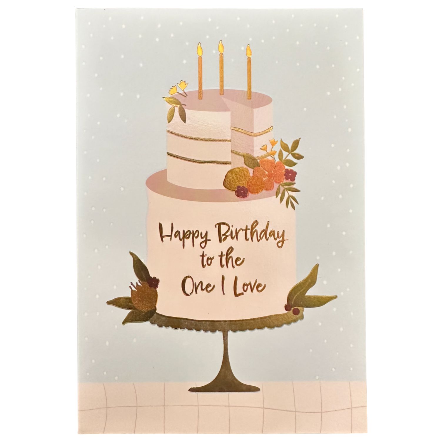 Happy Birthday To The One I Love