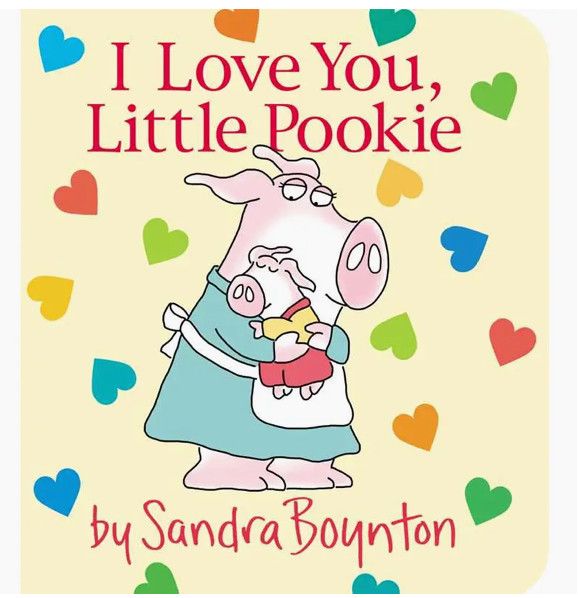 I Love You, Little Pookie book by Sandra Boynton available at our boutique in Poughkeepsie, Hudson Valley gift
