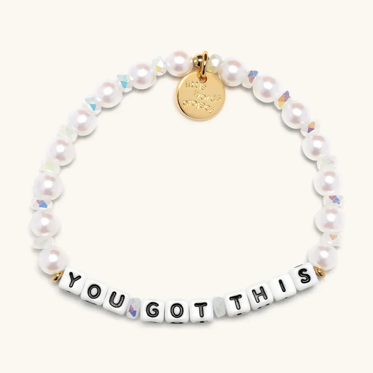 You Got This Gold White Pearl | Little Words Project Bracelet
