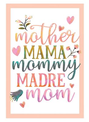 Mother Mama Mommy Madre Mom, Mother's Day