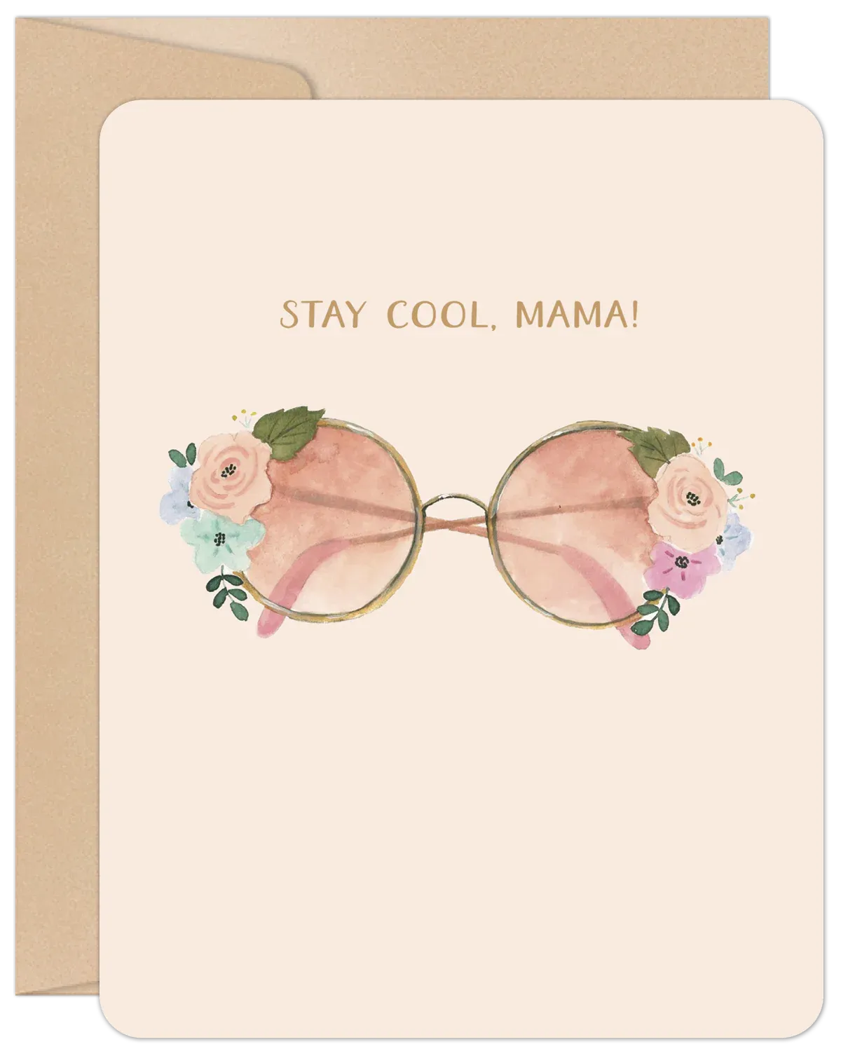 Stay Cool, Mama! Mother's Day Card