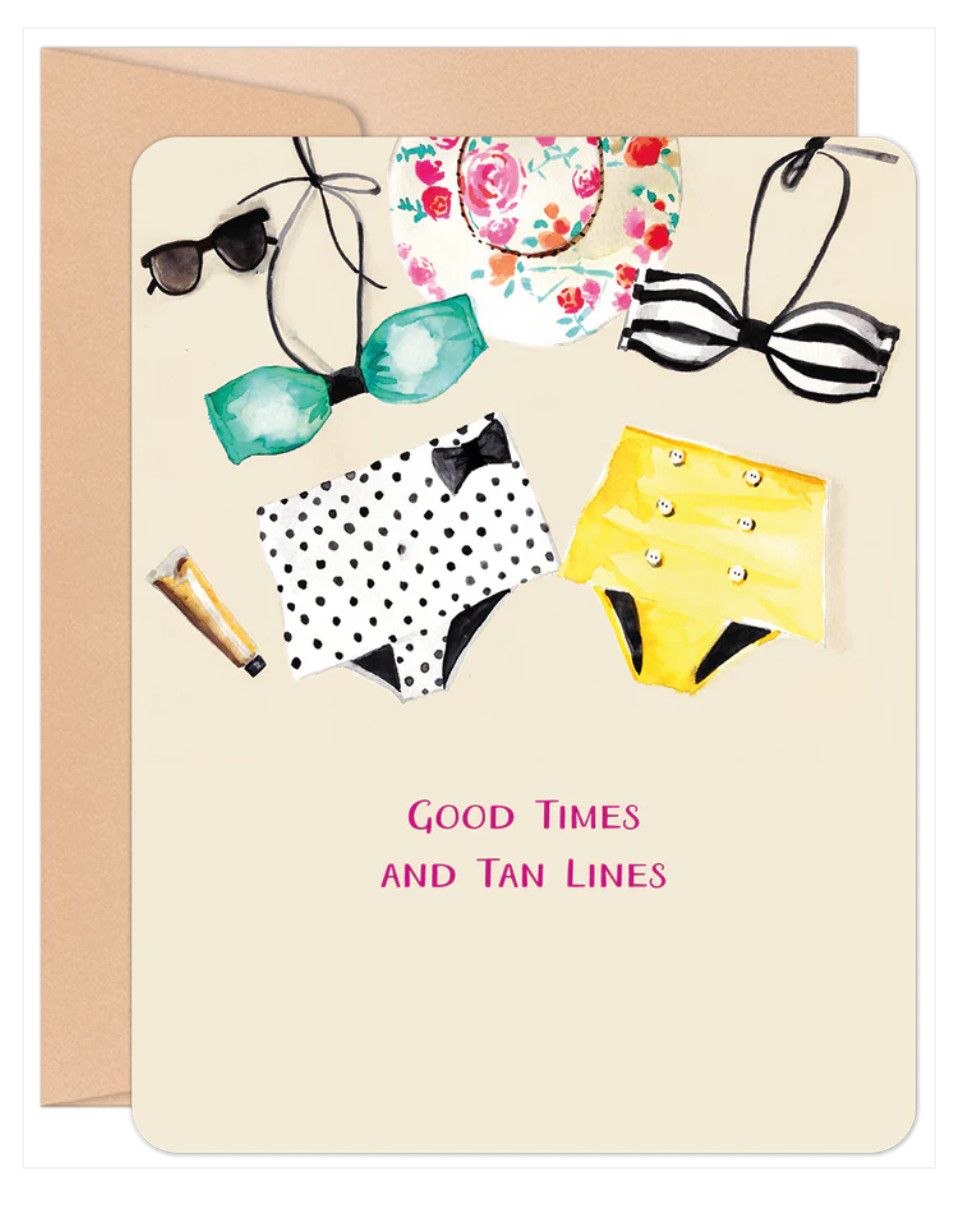 Good Times And Tan Lines Birthday Card