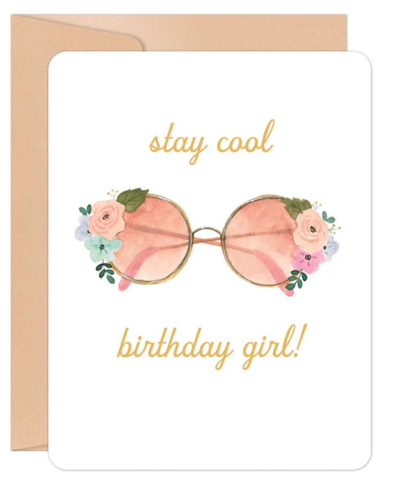 Stay Cool Birthday Girl!