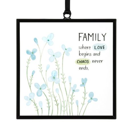 Family Love &amp; Chaos Suncatcher