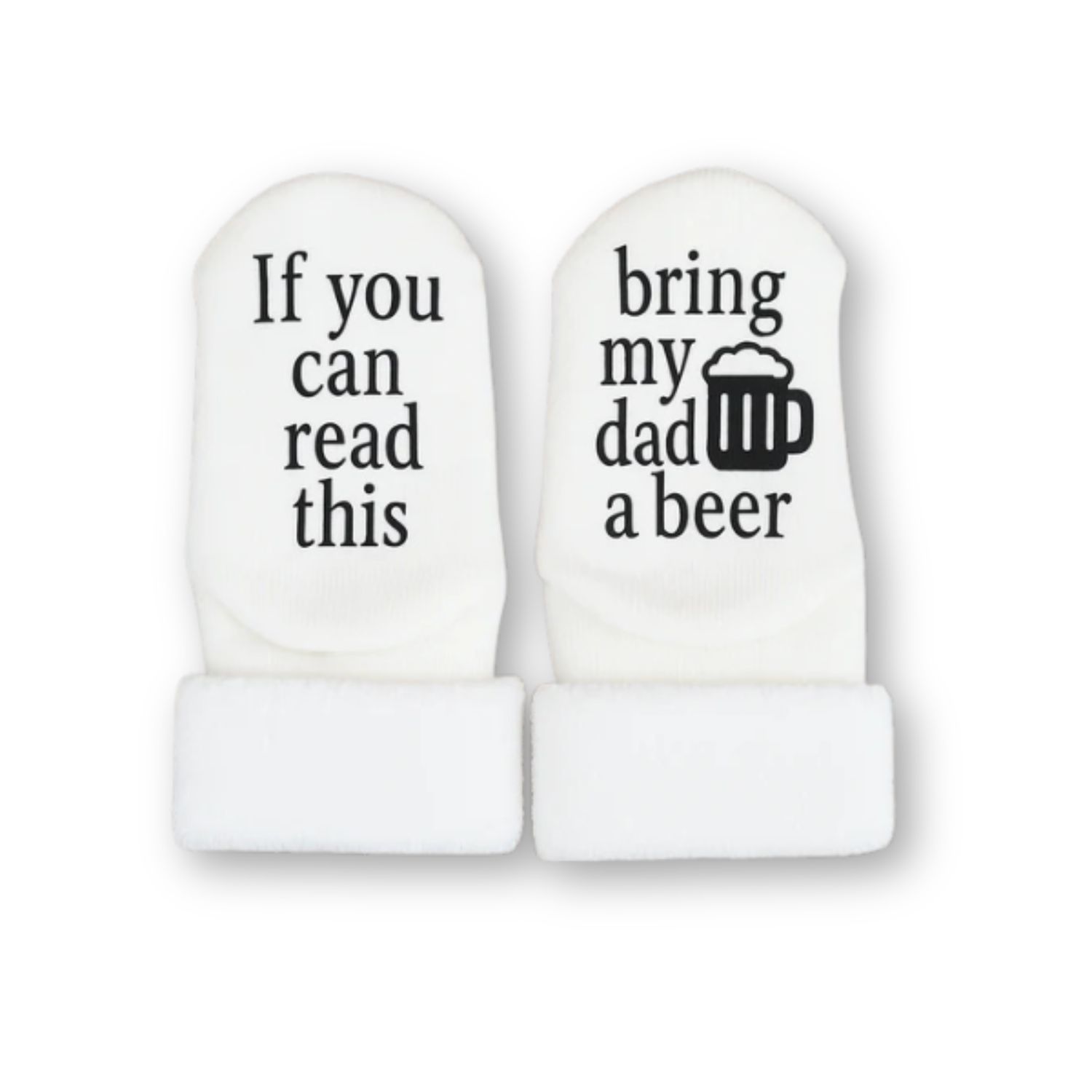 'Bring My Dad A Beer' Baby Socks, Size: 0-6m