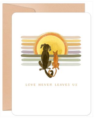 Love Never Leaves Us Pet Sympathy Card