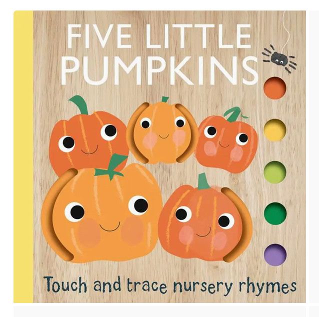 Touch and Trace Nursery Rhymes: Five Little Pumpkins Book