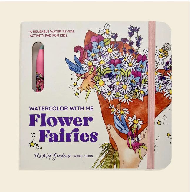 Watercolor with Me: Flower Fairies: A Water Reveal Book