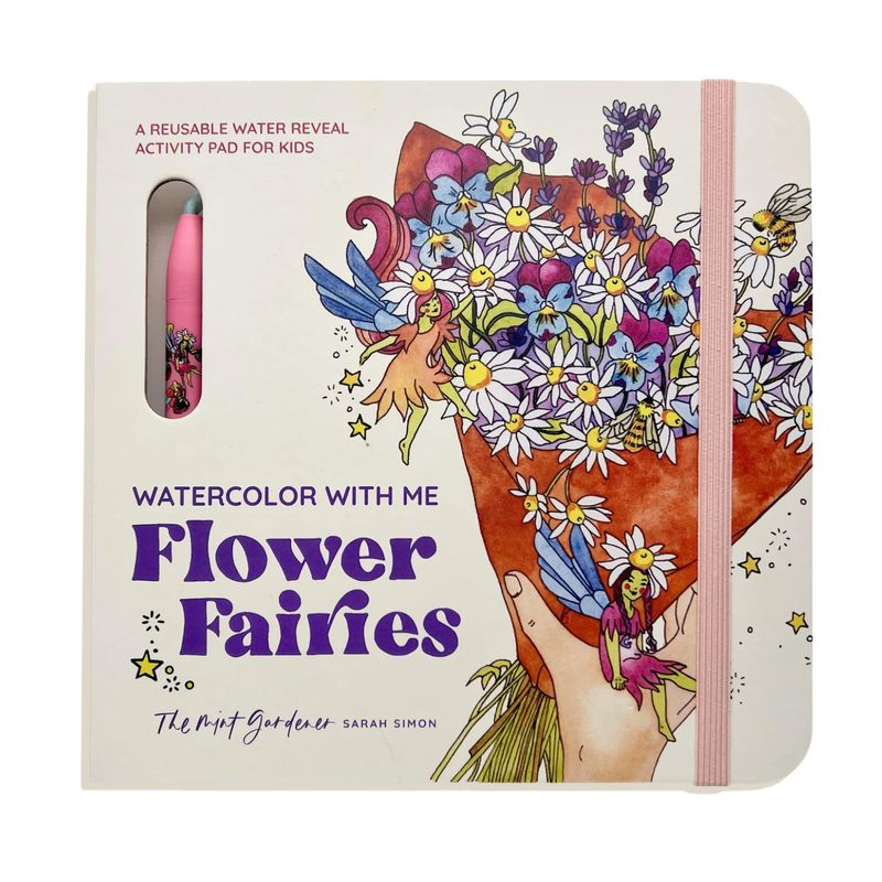 Watercolor with Me: Flower Fairies: A Water Reveal Book