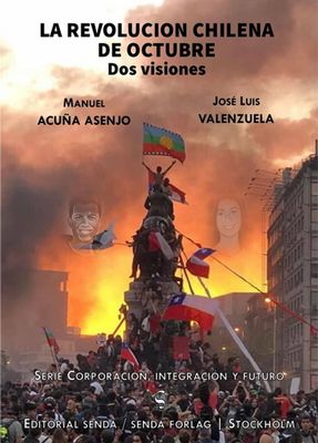 La revolución Chilena de Octubre - dos visiones