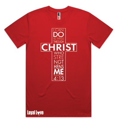 Philippians 4:13 T-SHIRT    &quot;I can do all things through Christ who strengthens me&quot;