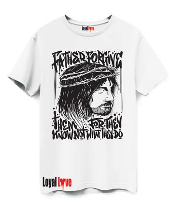 FATHER FORGIVE THEM T-SHIRT       Luke 23:34 Jesus said, Father, forgive them; for they know not what they do. And parting his garments among them, they cast lots