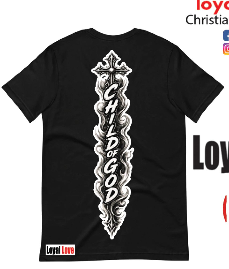 Child of GOD Sword of the SPIRIT Tshirt