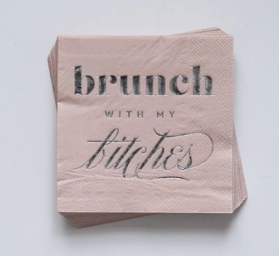 Brunch With My Bitches Cocktail Napkins