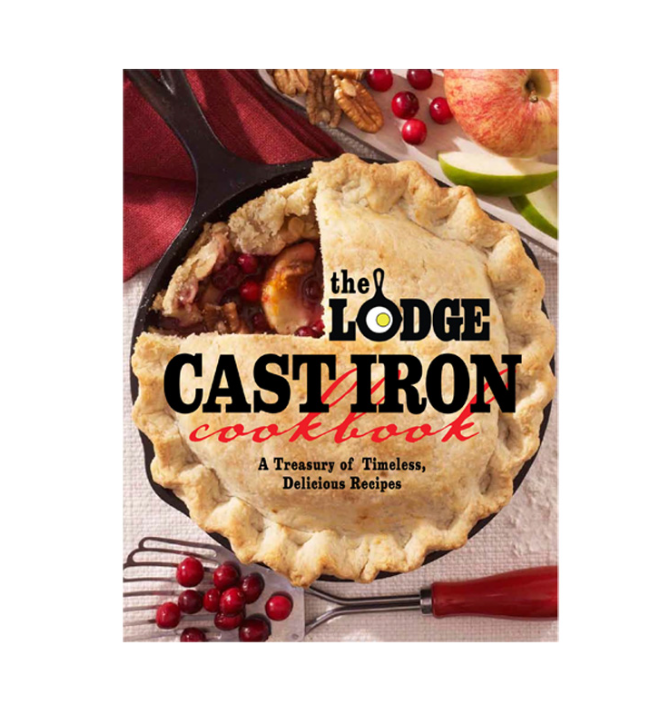 The Lodge Cast Iron Cookbook