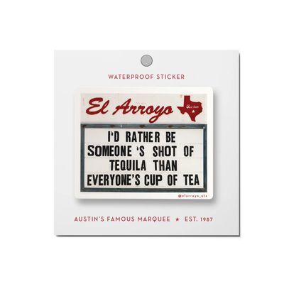 Shot Of Tequila- Sticker