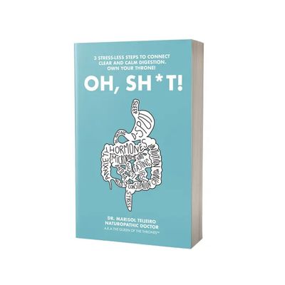 Oh. Sh*t! Book - Dr. Marisol
