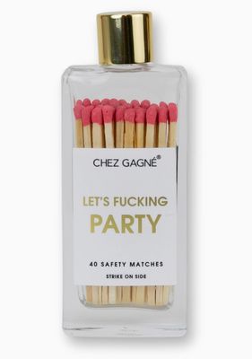 Lets Fucking Party- Coral Matches