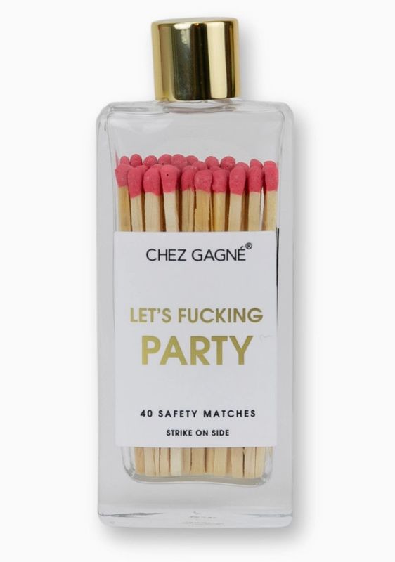 Lets Fucking Party- Coral Matches