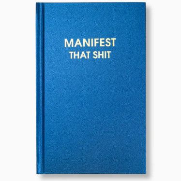 Manifest That Shit - Hardcover Daily Journal - Navy