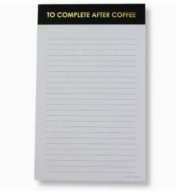To Complete After Coffee - Lined Notepad - Black