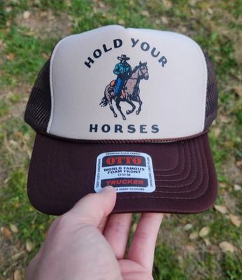 Hold Your Horses Trucker
