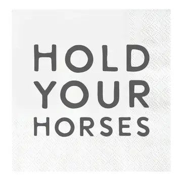 Hold Your Horses Cocktail Napkins - 20 count