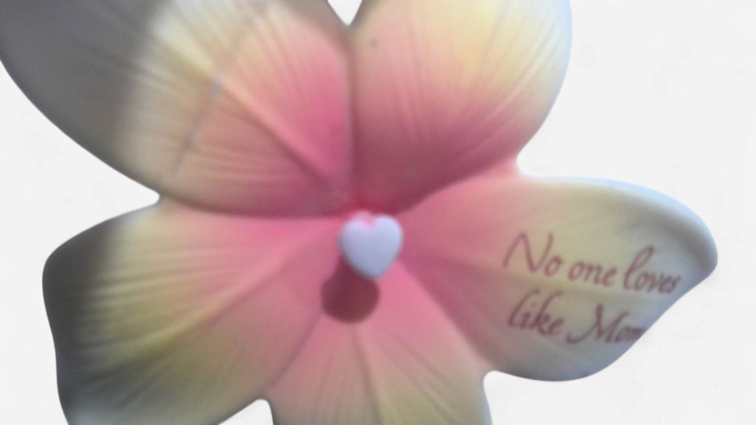 Porcelainn Flower Noone Loves Like Mom