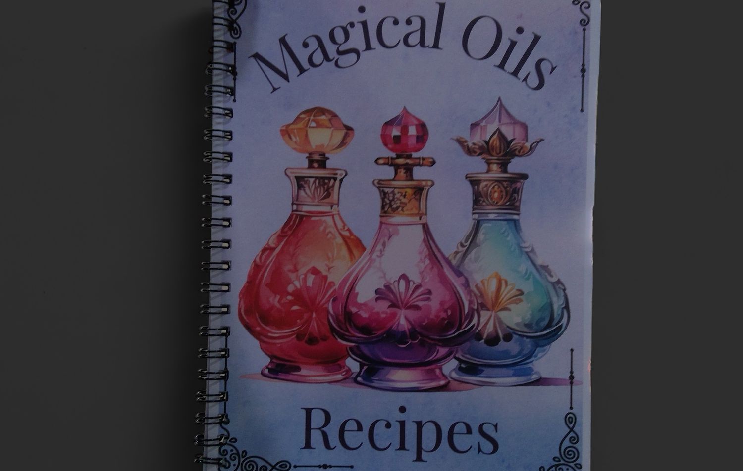 Magical Oils Recipes Book
