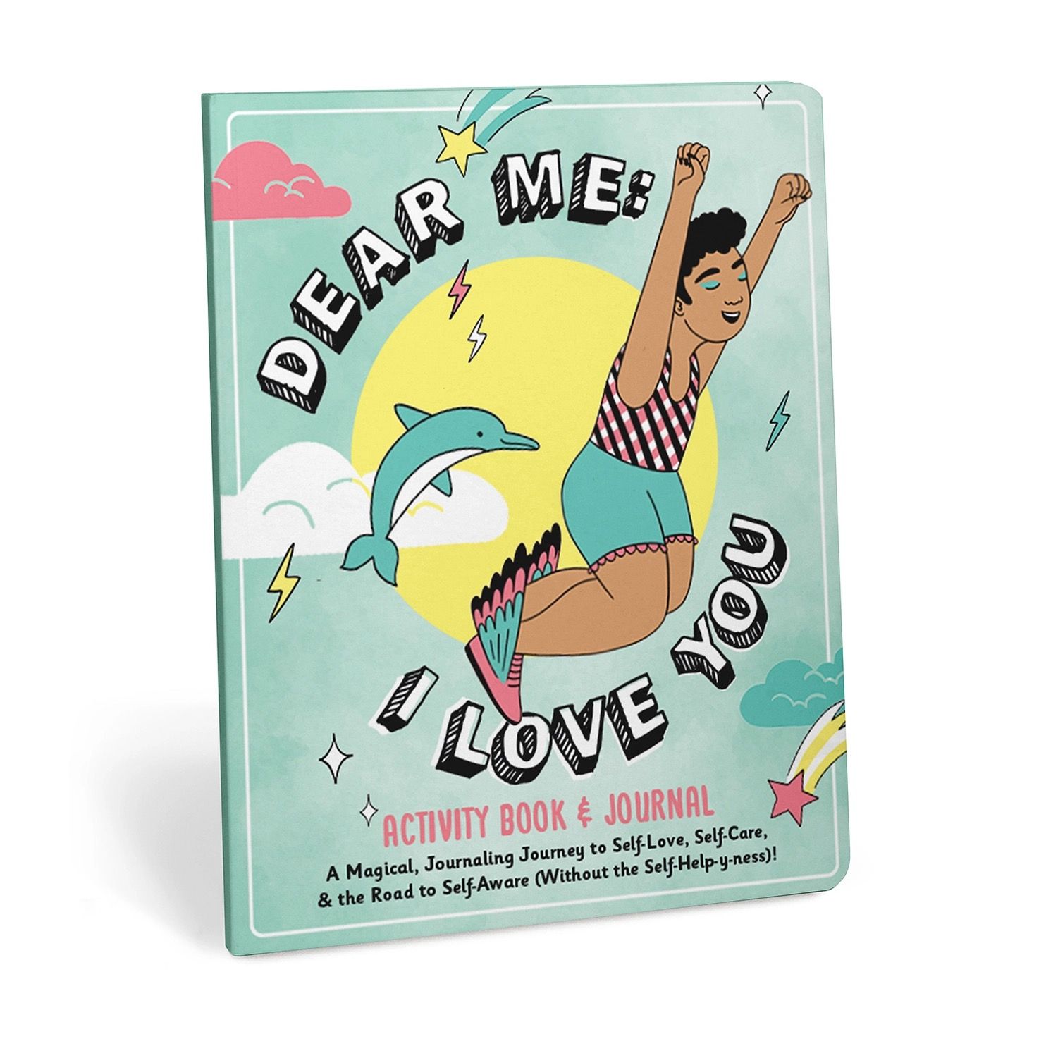 Dear Me: I Love You Activity Book &amp; Journal