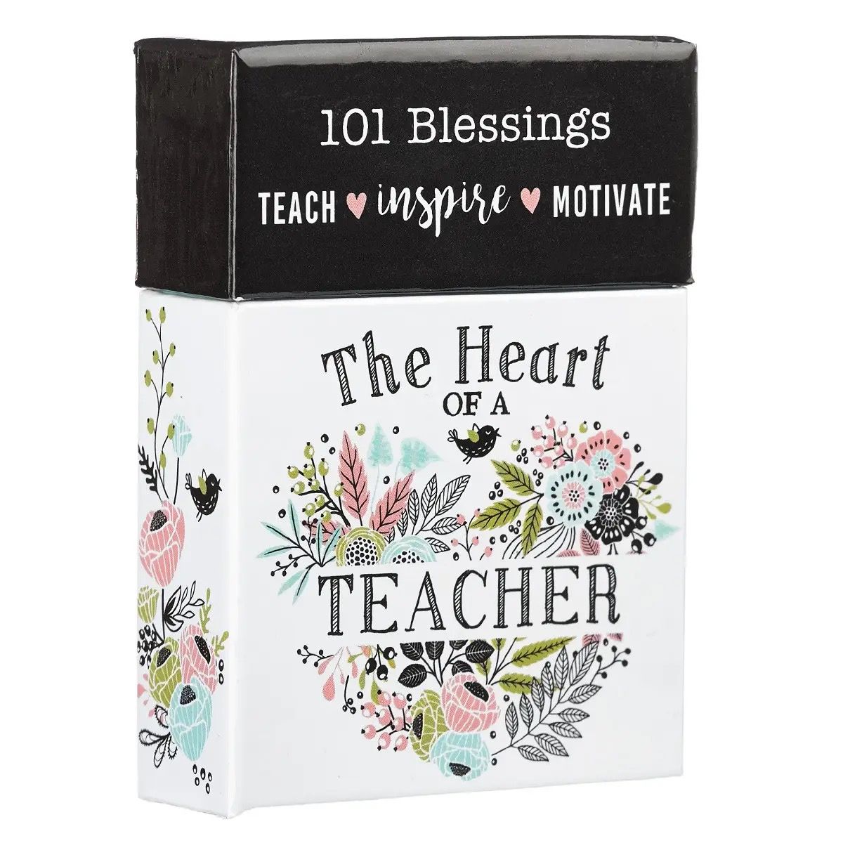 The Heart of a Teacher 101 Blessings