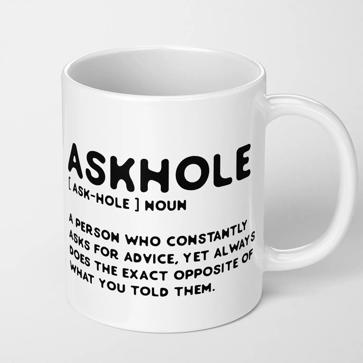 Askhole Coffee Mug