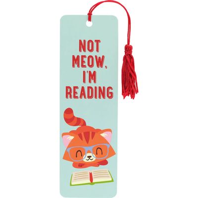 Not Meow, I&#39;m Reading Bookmark