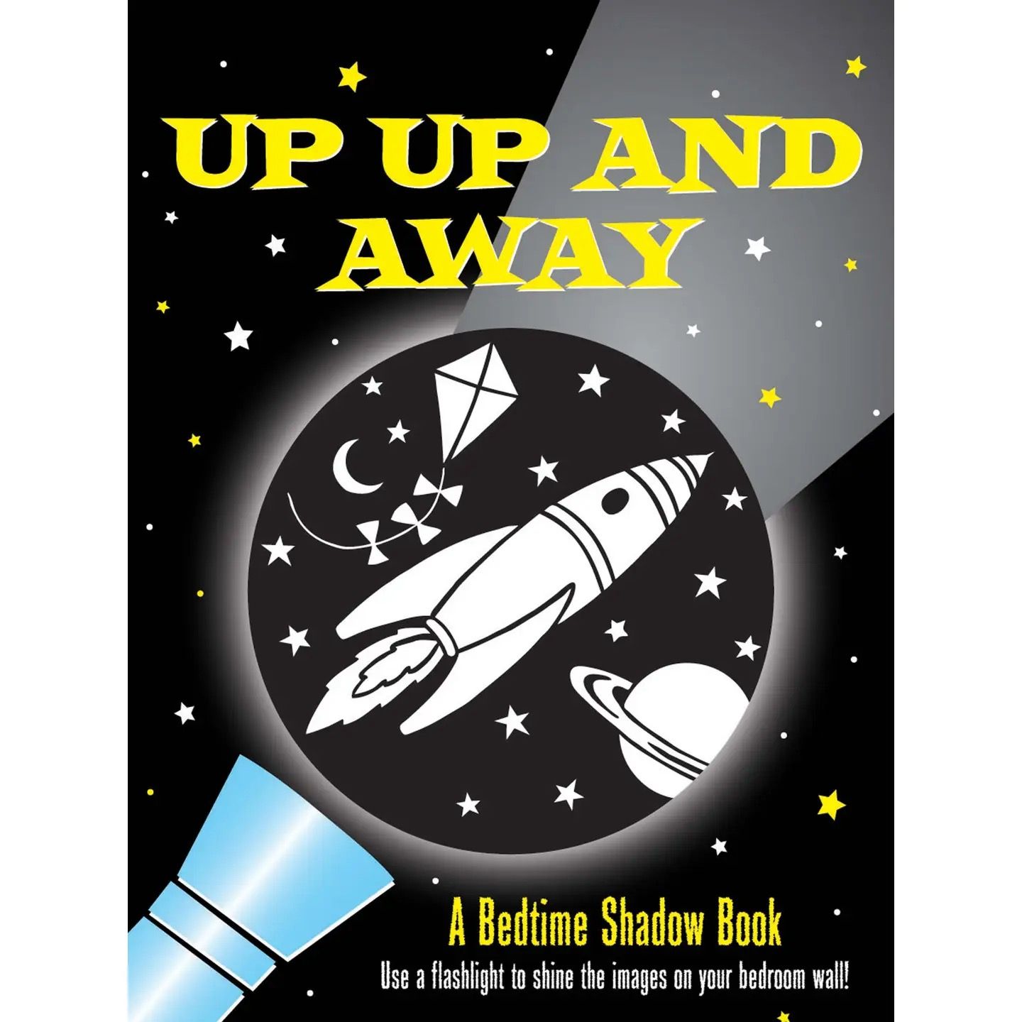 Up, Up and Away Bedtime Shadow Book