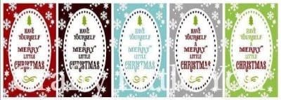Have Yourself A Merry Little Christmas Gift Tags