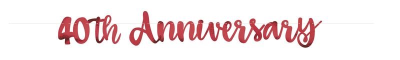 Red Script &quot;40th Anniversary&quot; Banner