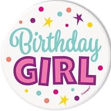 Birthday Girl Button Badge