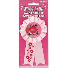 Bride to Be &quot;Kiss Me I&#39;m Single&quot; Award Ribbon