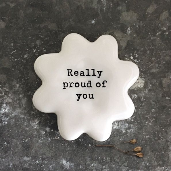 Porcelain Flower Really Proud Of You Token