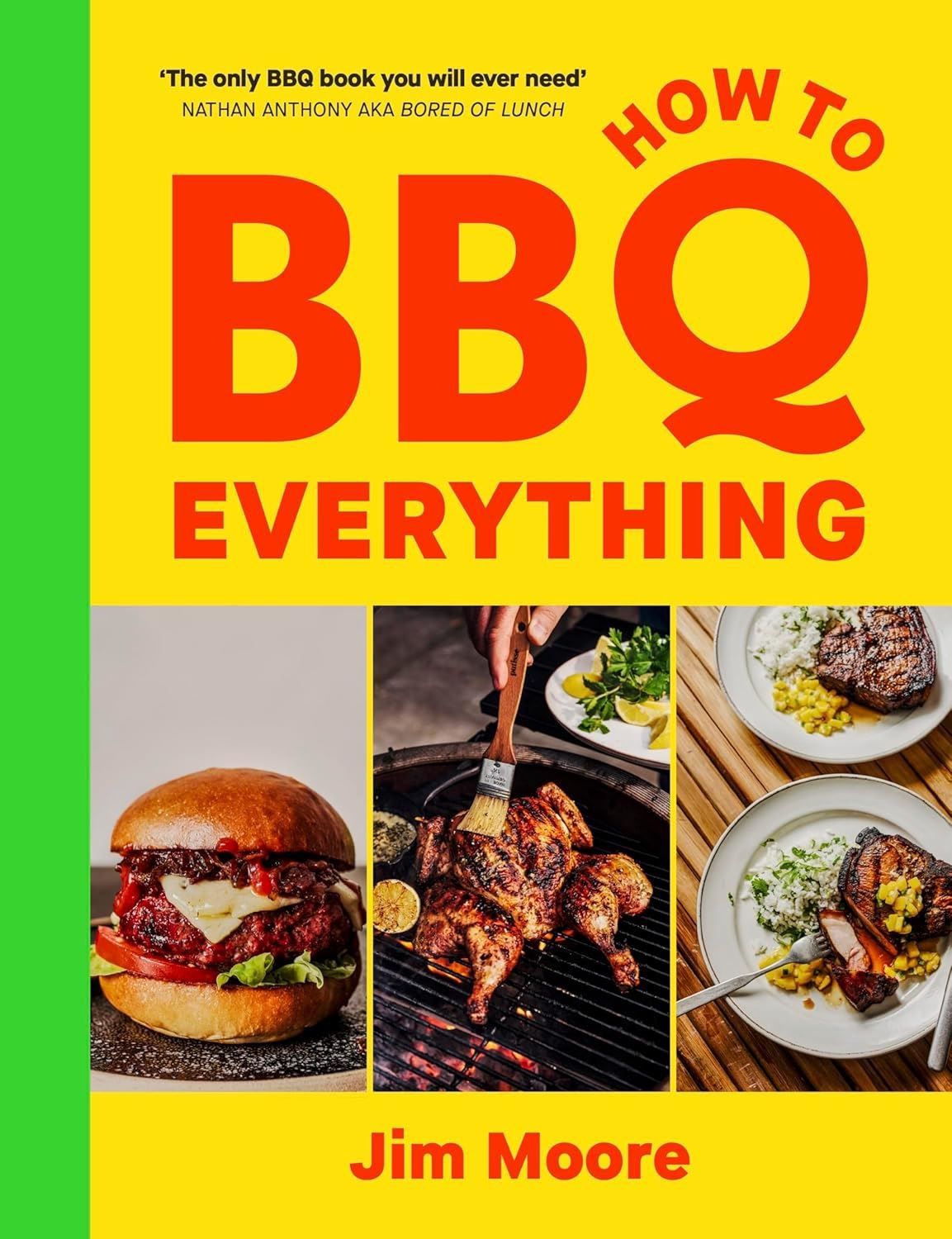 How To BBQ Everything