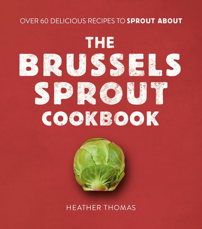 Brussels Sprout Cookbook